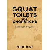 Squat Toilets and Chopsticks