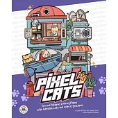 Pixel Cats: Fun and Relaxing Coloring Pages with Adorable Cats and Cute Cityscapes