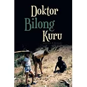 Doktor Bilong Kuru