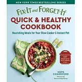 Fix-It and Forget-It Healthy 30-Minute Cookbook