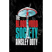 The Bloodwood Society