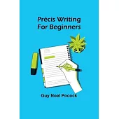 Précis writing for beginners