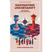 Navigating Uncertainty: Our Region in an Age of Flux