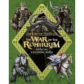 The Lord of the Rings: The War of the Rohirrim Official Coloring Book