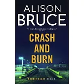 Crash and Burn