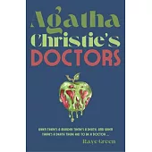 Agatha Christie’s Doctors