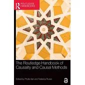 The Routledge Handbook of Causality and Causal Methods