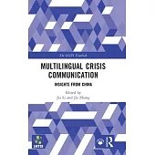 Multilingual Crisis Communication: Insights from China