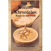 Konner Khronicles: Back to the Past