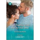 Hot Nights with the Arctic Doc