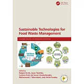 Sustainable Technologies for Food Waste Management