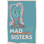 Mad Sisters