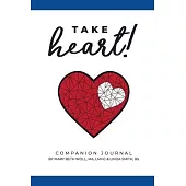 Take Heart!: Companion Journal