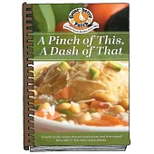 A Pinch of This, a Dash of That