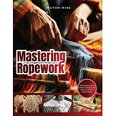 Mastering Ropework: Learn the Basics of Home Wiring and Tackle DIY Electrical Projects with Confidence: Step-by-Step Guide for Beginners t
