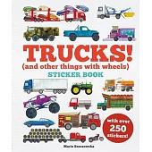 Trucks! Sticker Book: (And Other Things with Wheels)