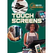 Touch Screens