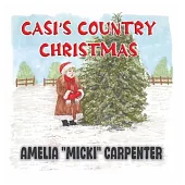 Casi’s Country Christmas