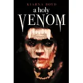 A Holy Venom