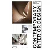 Contemporary Interior Design. Masterpieces Around the World