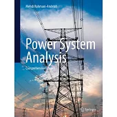 Power System Analysis: Comprehensive Lessons