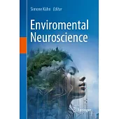 Environmental Neuroscience