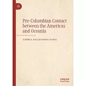 Pre-Columbian Contact Between the Americas and Oceania