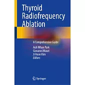 Thyroid Radiofrequency Ablation: A Comprehensive Guide