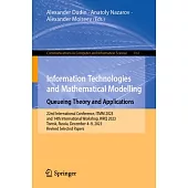 Information Technologies and Mathematical Modelling. Queueing Theory and Applications: 22nd International Conference, Itmm 2023 and 14th International