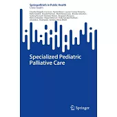 Specialized Pediatric Palliative Care