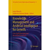 Knowledge Management and Artificial Intelligence for Growth: Cases from Emerging and Developed Economies