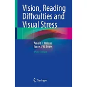 Vision, Reading Difficulties and Visual Stress