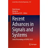 Recent Advances in Signals and Systems: Select Proceedings of Vspice 2023