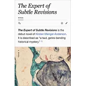 The Expert of Subtle Revisions