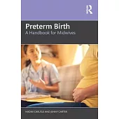 Preterm Birth: A Handbook for Midwives