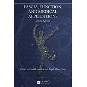 Fascia, Function, and Medical Applications