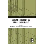 Science Fiction as Legal Imaginary