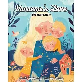 Vanaema’s Love: Õpi Eesti Keelt!