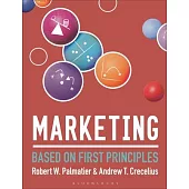 Marketing: Based on First Principles