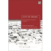 City of Desire: An Urban Biography of the Largest Slum in Bangladesh