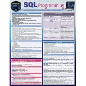 SQL Programming: A Quickstudy Laminated Reference Guide