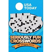 USA Today Seriously Fun Crosswords: 240 Satisfying Puzzles