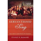 Servanthood of Song