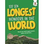 Top Ten Longest Wonders in the World