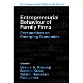 Entrepreneurial Behaviour of Family Firms: Perspectives on Emerging Economies
