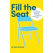 Fill the Seat: The Onboarding Blueprint for Your Nonprofit Board Chair