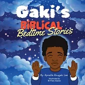 Gaki’s Biblical Bedtime Stories