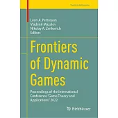 Frontiers of Dynamic Games: Proceedings of the International Conference 