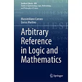Arbitrary Reference in Logic and Mathematics