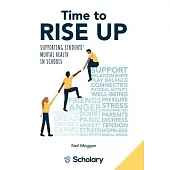 Time to RISE Up: Supporting Students’ Mental Health in Schools